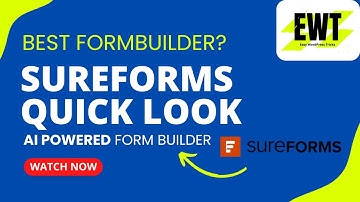 👀 Quick Look at SureForms - AI Powered Form Builder