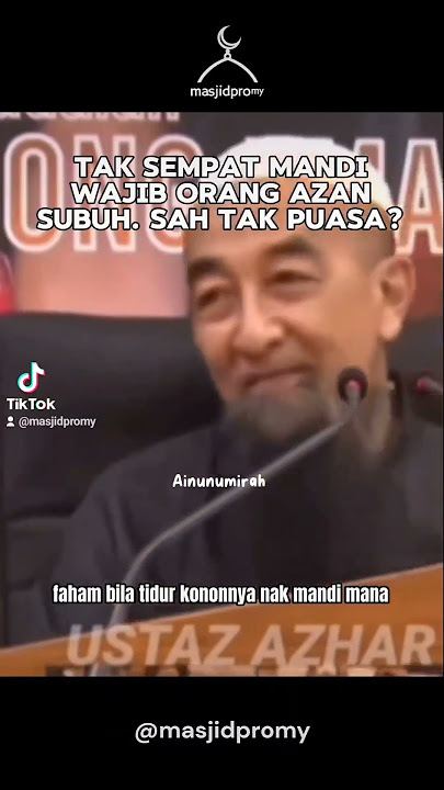 Tak sempat mandi wajib sebelum azan subuh. Sah ke puasa? -Ustaz Azhar Idrus