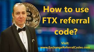 How to use FTX referral code? Worldwide