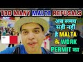 Why Malta is refusing Visas for Indians &amp; Non Eu ? Malta Visa soch kar apply Karoo