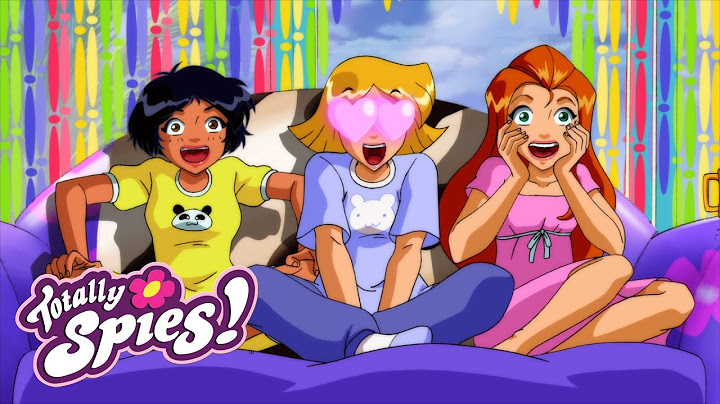 🔎🌸 SPY PARTY! 🎉 Totally Spies | 24/7 LIVESTREAM | Cartoons for Girls