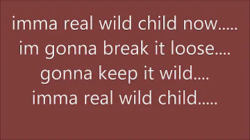 Real Wild Child w/ lyrics