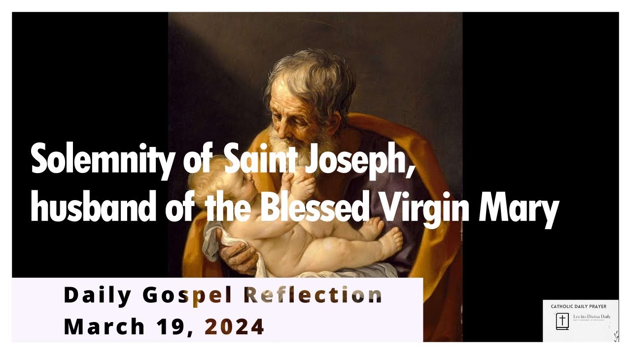 solemnity-of-saint-joseph-husband-of-the-blessed-virgin-mary-youtube