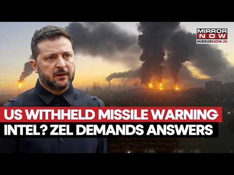 US Withheld Missile Warning Intel? Zelenskyy Demands Answers After Russian Strikes | Watch