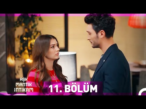 Aşk Mantık İntikam 11. Bölüm (Uzun Versiyon)