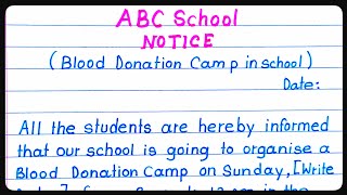 School notice writing for a blood donation camp in the school | Write notice for blood donation camp