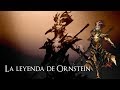 Historia Completa: De Leyenda a Dragón, Ornstein, el León | Zanoth