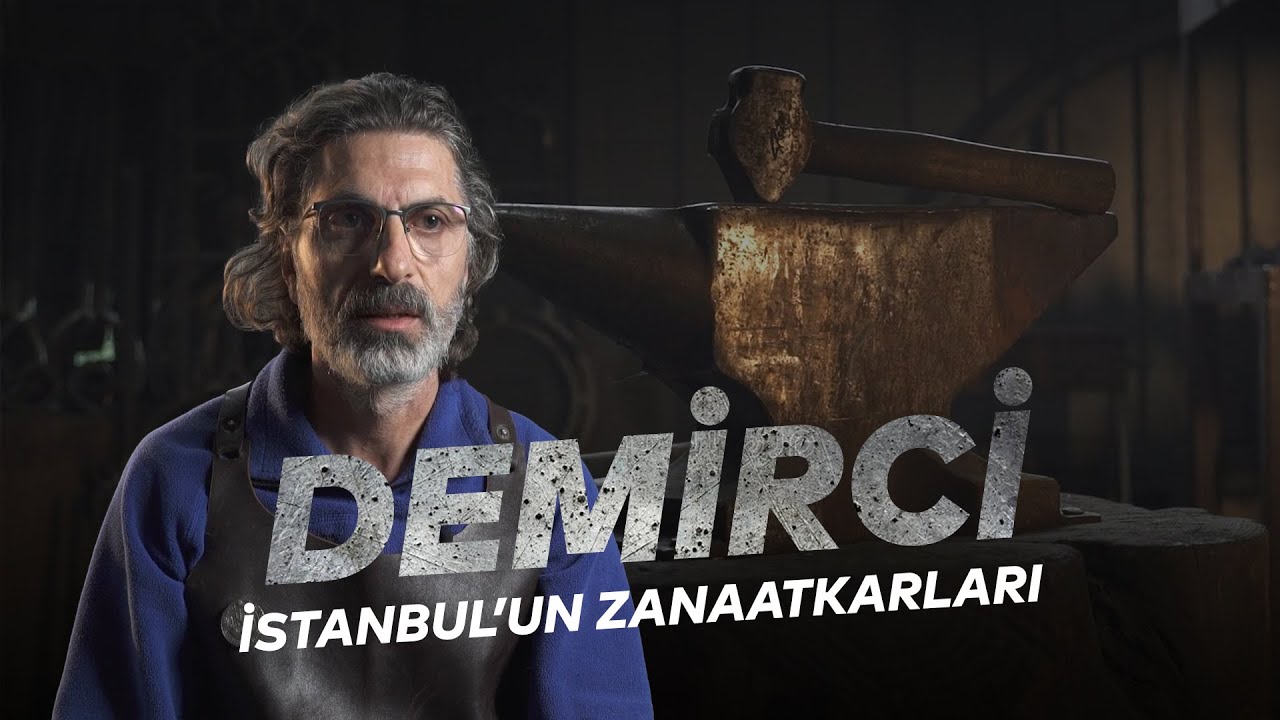 İdris Savaş - Demirci | İstanbul'un Zanaatkarları #5