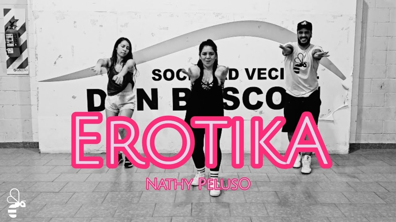 Erotika - Nathy Peluso / Coreografía BeeDance / Zumba Buena Vibra