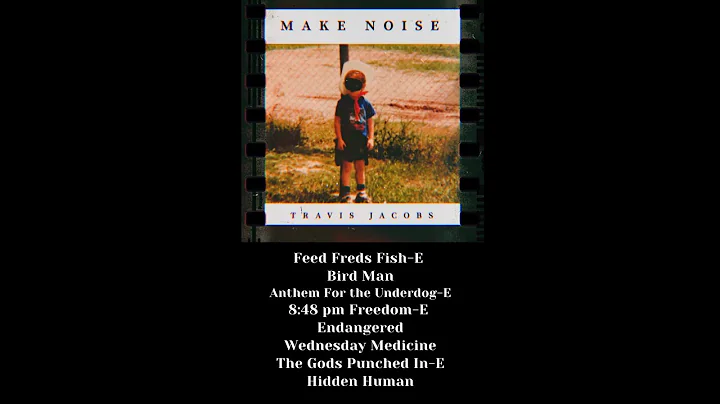 Travis Jacobs: Make Noise Spoken Word Album