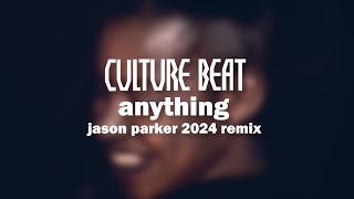 Culture Beat - Anything 2024 (Jason Parker Remix) #eurodance #culturebeat