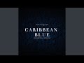 Caribbean Blue Orchestral Version