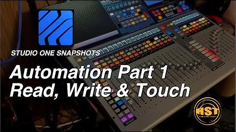 Automation Part 1 (Read, Write & Touch) - Studio One Pro 7 Snapshots