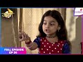 Udann | Full Ep. 26 | Ishwar Rawat is shocked to see that every villager has the same mark as Chakor