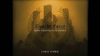 TourdeForce - Nemo Propheta in Patria (official lyric video)