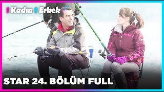 1 Erkek 1 Kadın || 24. Bölüm Star