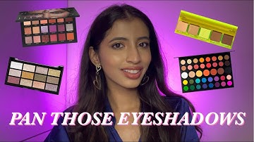 Pan Those Eyeshadows 2022 Introduction  | Urvee