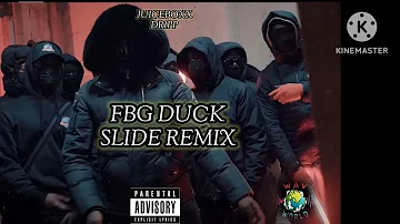 FBG DUCK slide remix x Juiceboxx DriPP