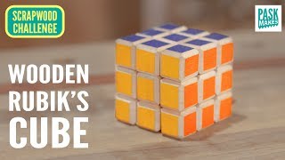 Homemade Rubik's cube (Experiment) - Scrapwood Challenge Ep 19