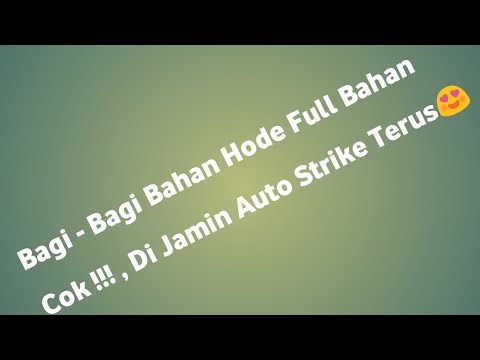 Bagi - Bagi Bahan Hode Full Bahan Part#01
