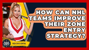 How Can NHL Teams Improve Their Zone Entry Strategy? - Puck Stats Central