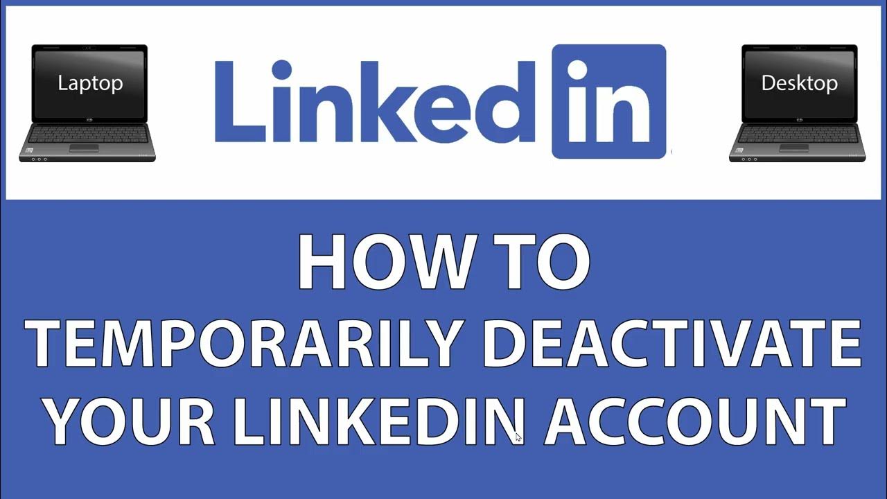 linkedin-how-to-temporarily-deactivate-your-linkedin-account-pc