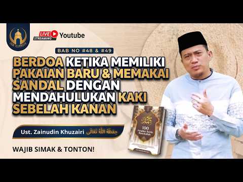 JANGAN SALAH LANGKAH! Adab Memakai Sandal & Pakaian Baru | Ust. Zainudin Khuzairi #fyp #syariat