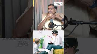 Treatment Parents முன்னாடி தான் நடக்கும்.. | Dr. Vimal Doshi x Avudaiappan Podcast