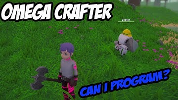 I tried to PROGRAM robots in Omega crafter demo