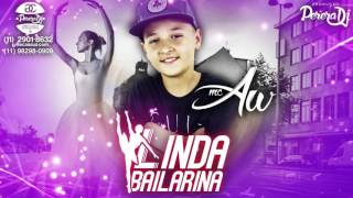 MC AW  - Linda Bailarina (Áudio Oficial) PereraDJ