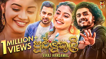 Pululukuli (පුළුලුකුලි) - Viraj Hansamal Official Music Video | Mata Mawena Mawena Ware