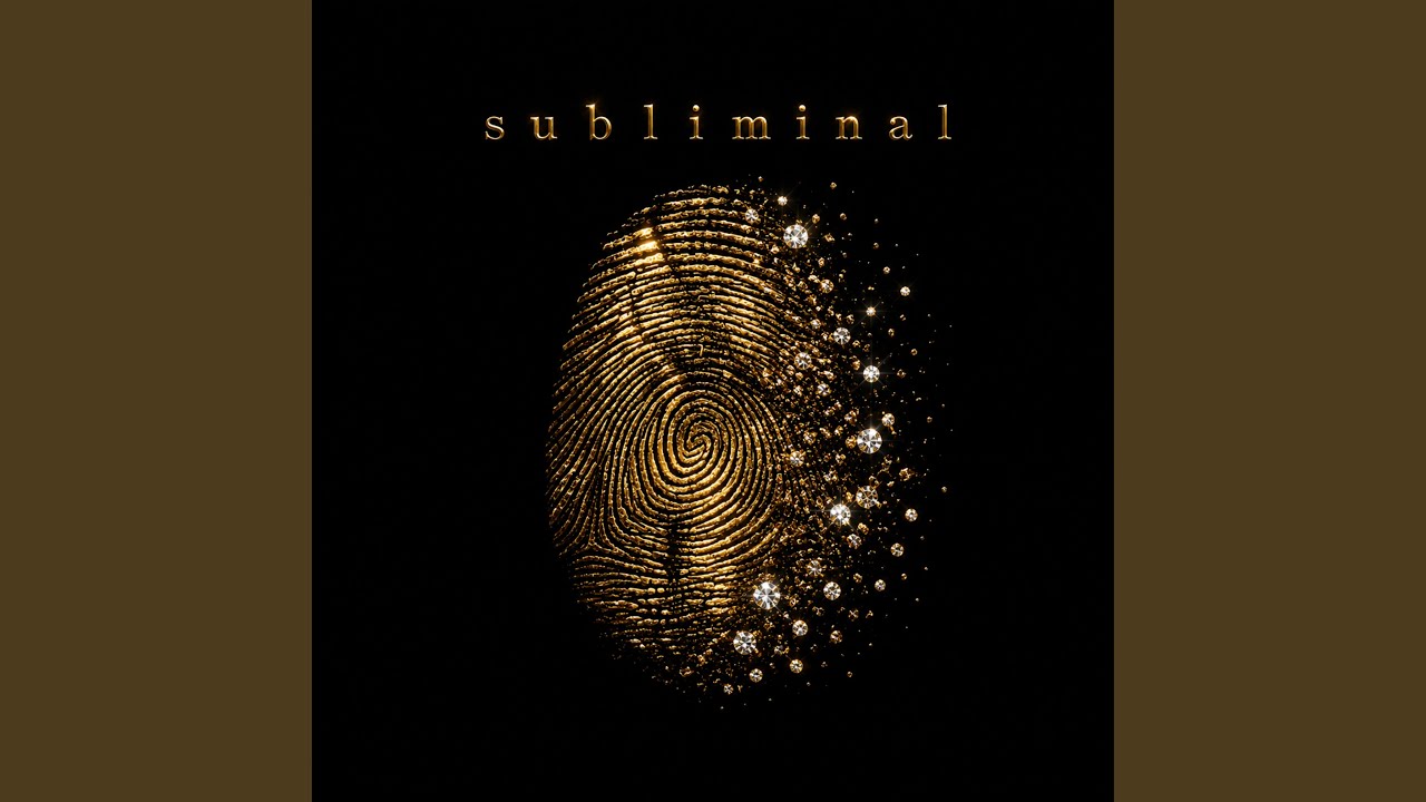 Watch Subliminal on YouTube Watch Subliminal on YouTube