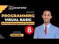 Casharkii 8aad Vb.Net School Management System Afsomali