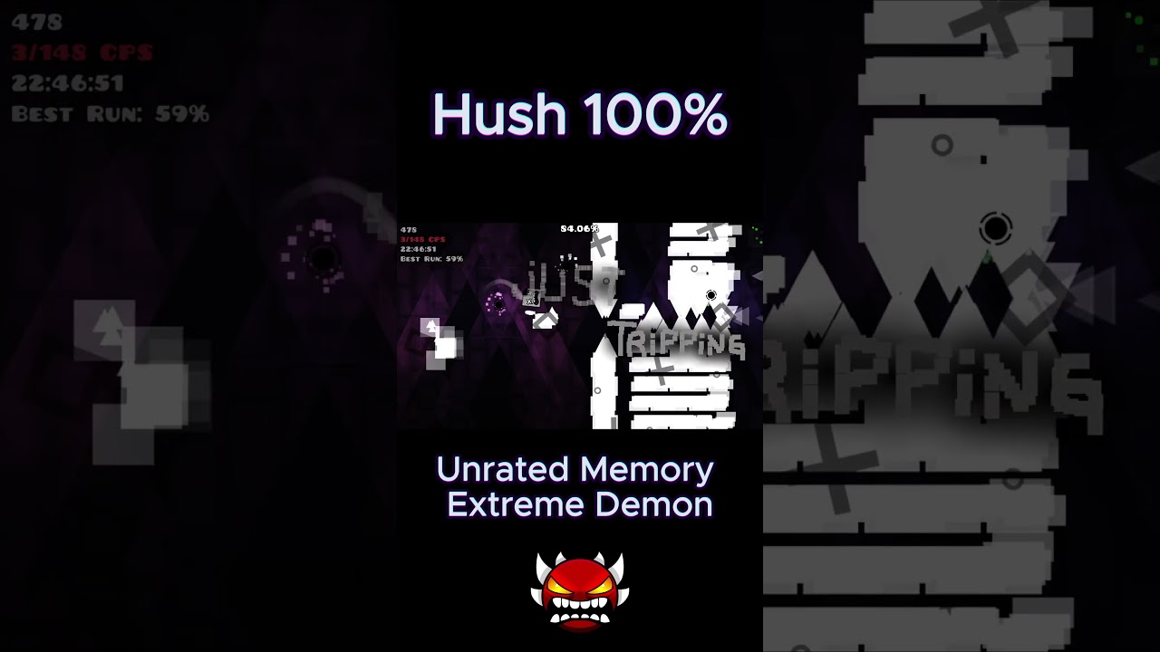 Hush 100% | Unrated Memory Extreme Demon | Geometry Dash  