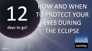 How and When to Protect Your Eyes During the Eclipse
