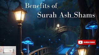 || Benefits of Reciting Surah Ash-shams || Daily read this Surah