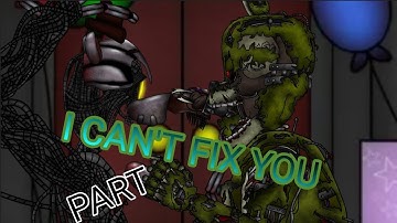 COLLAB PART 14/FOR ME/ [DC 2, FNAF.] FNAF Song: "I Can