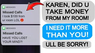 Karen TAKES MY MONEY, GETS TAUGHT A LESSON!  r\/EntitledPeople