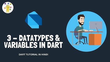 Data Types & Variables In Dart | Basic To Advance Dart Tutorial In Hindi #3