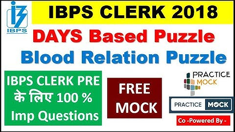 Days Based Puzzle IBPS CLERK PRE के लिए सबसे ज़रूरी (with Blood relation Questions ) 10 Dec EXAm DATE