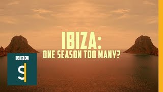 Ibiza: One Season Too Many? (Documentary) BBC Stories