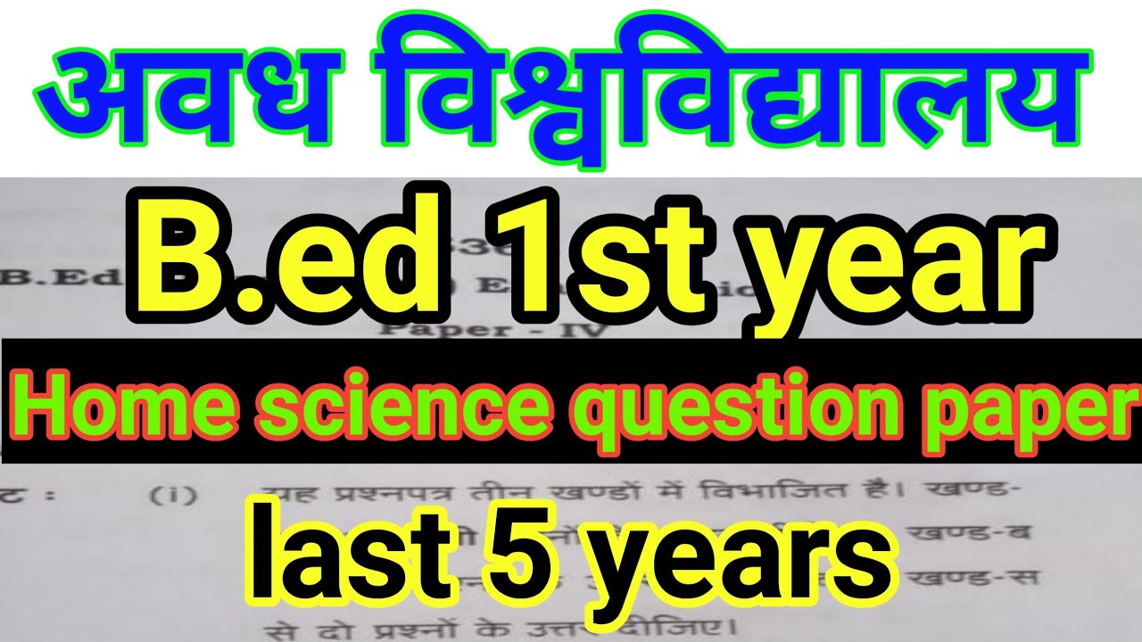 B ed 1st Year Home Science Question Paper 2020 Rmlau B ed All 