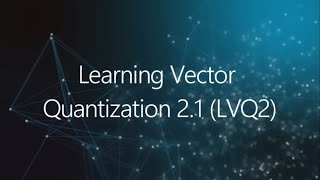 Como funciona o Learning Vector Quantization 2.1 (LVQ2)