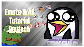 Emote Wall Streamelements | Tutorial Deutsch