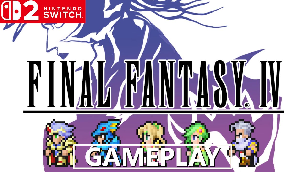 Final Fantasy 4 Pixel Remaster Nintendo Switch 2 Gameplay