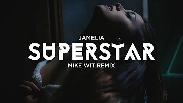 Jamelia - Superstar (Mike Wit Remix)