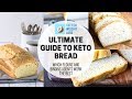 The Ultimate Guide To Keto Bread | Best Recipes & Flours Used