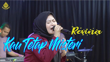 Kau Tetap Misteri - Revina (Live Musik)