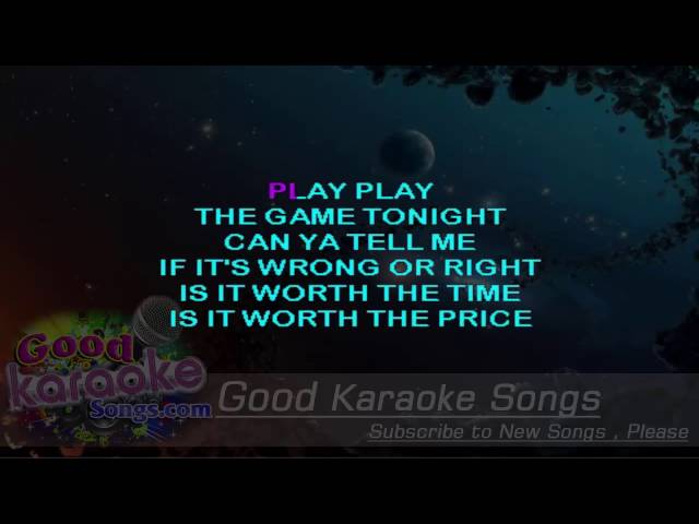 Play The Game Tonight - Kansas (Lyrics Karaoke) [ goodkaraokesongs.com ] 