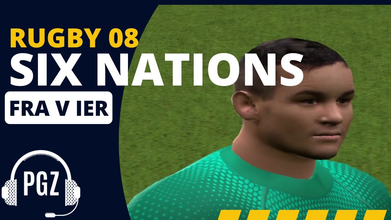 France vs Ireland Six Nations Championship EA Sports Rugby 08 (2023